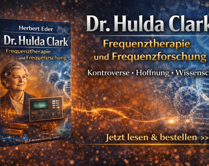 Dr. Hulda Clark – Frequenztherapie und Frequenzforschung