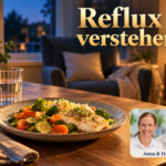 Reflux verstehen - Herbert Eder - Frequenzforscher Ein Teller mit Fisch, Reis und Gemüse sowie ein Wasserglas; im Hintergrund steht ein aufrechter Sessel. Anna und Herbert sind rechts unten im Porträt-Badge zu sehen.